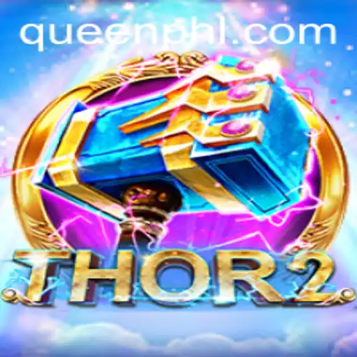 Thor2: A Mythical Gaming Saga Embarks with QUEENPH